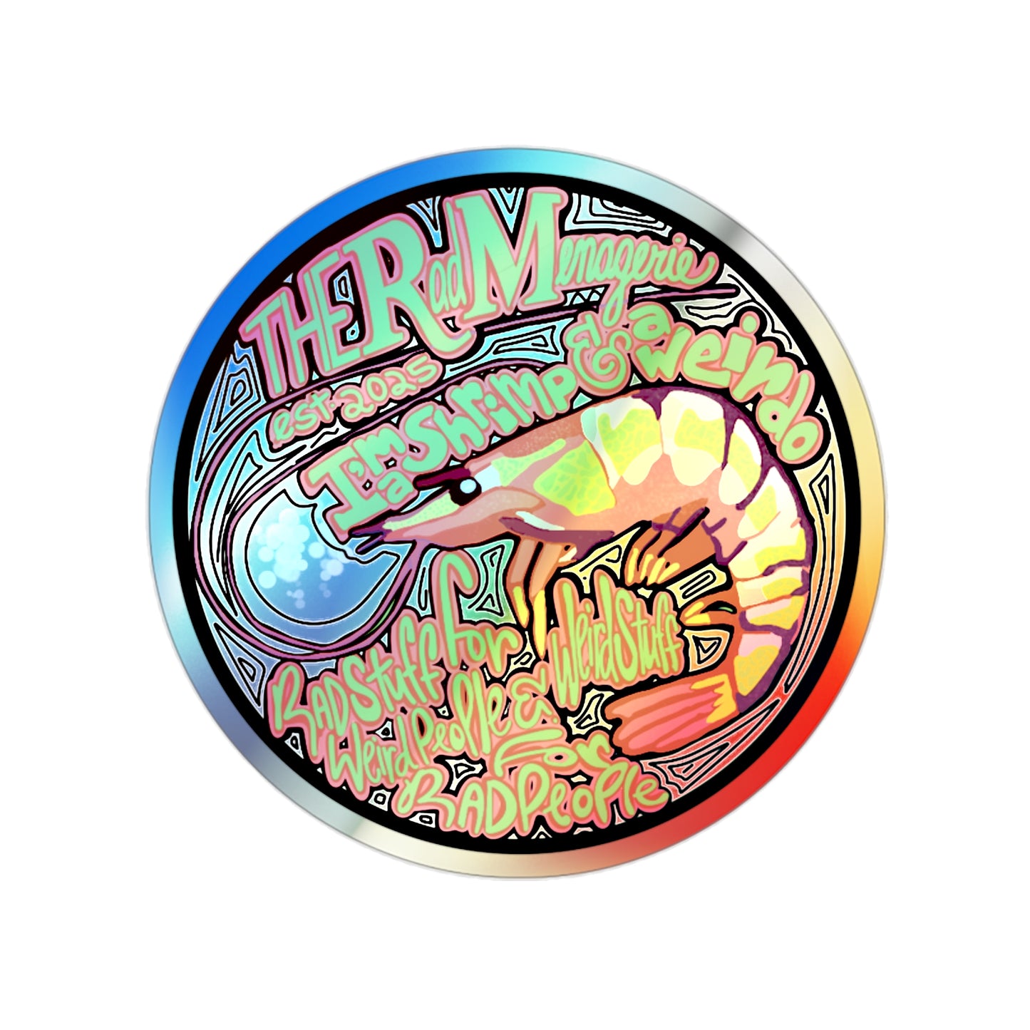 SHRIMP & WEIRDO: Holographic Die-Cut Sticker