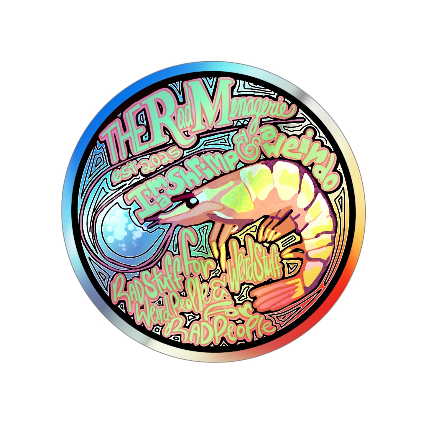 SHRIMP & WEIRDO: Holographic Die-Cut Sticker