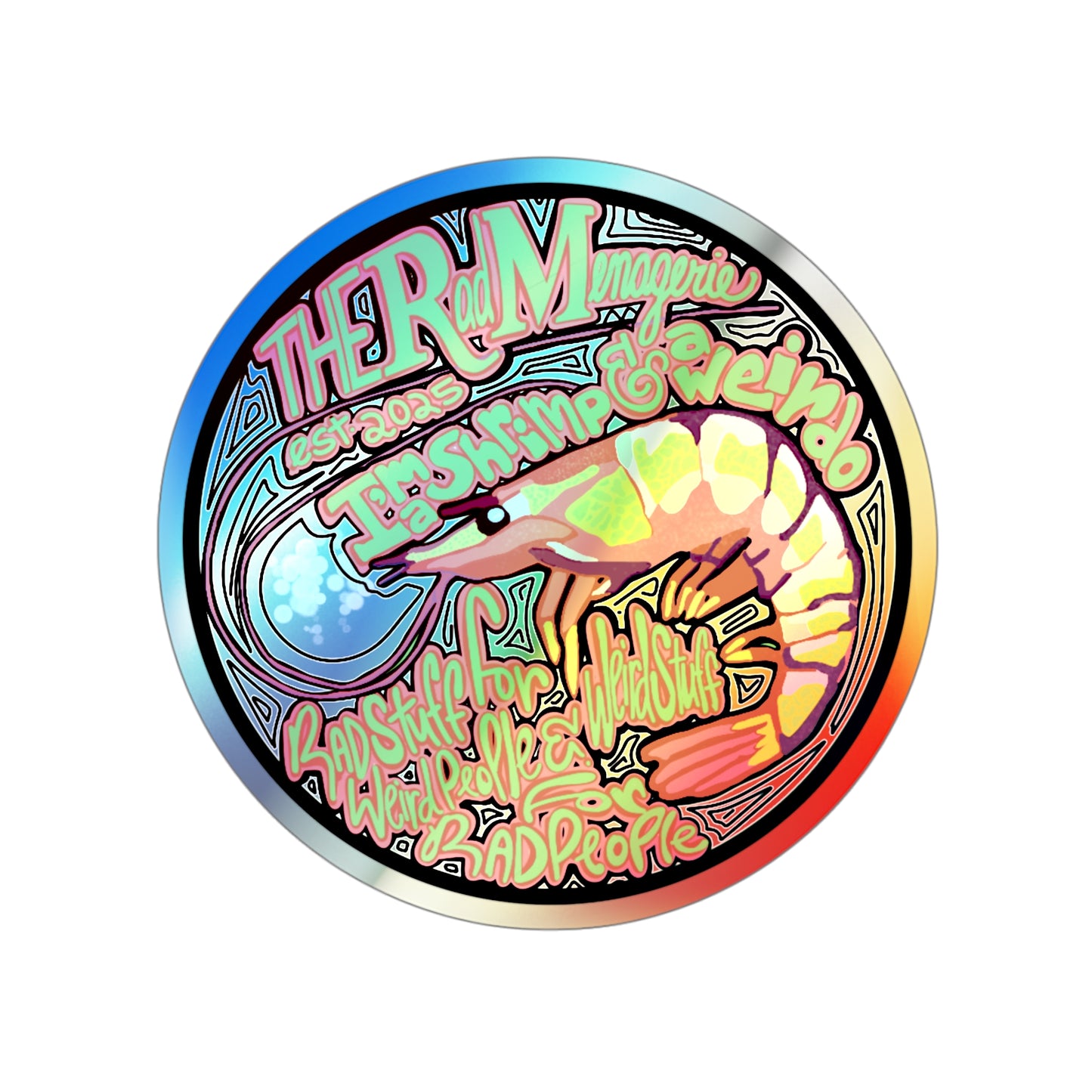 SHRIMP & WEIRDO: Holographic Die-Cut Sticker